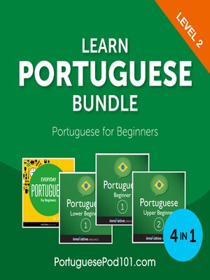 cover image of Learn Portuguese Bundle: Portuguese for Beginners, Level 2
